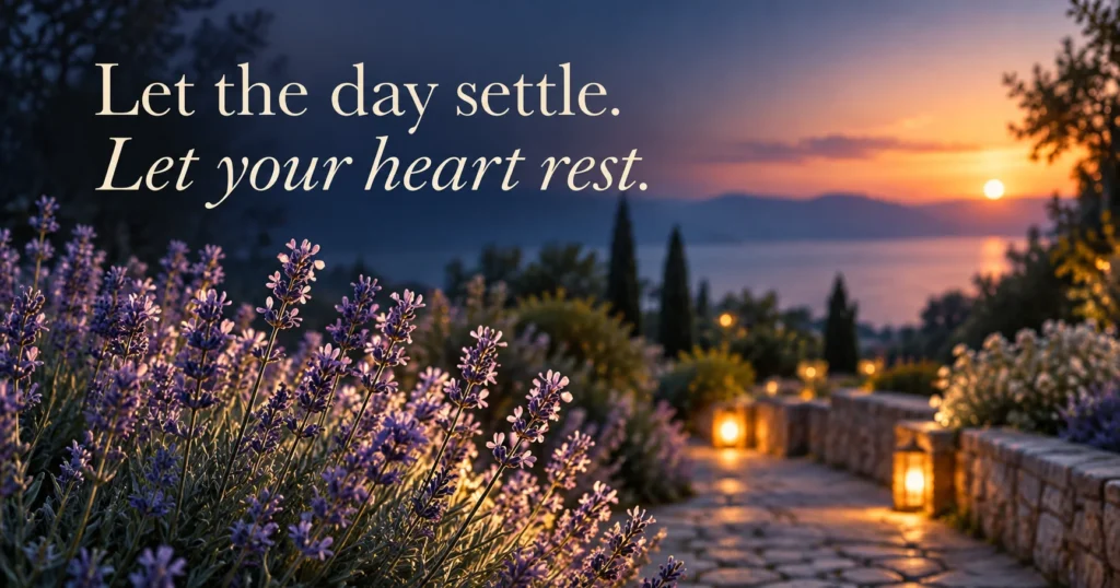 Peaceful Evening Messages for Friends and Family